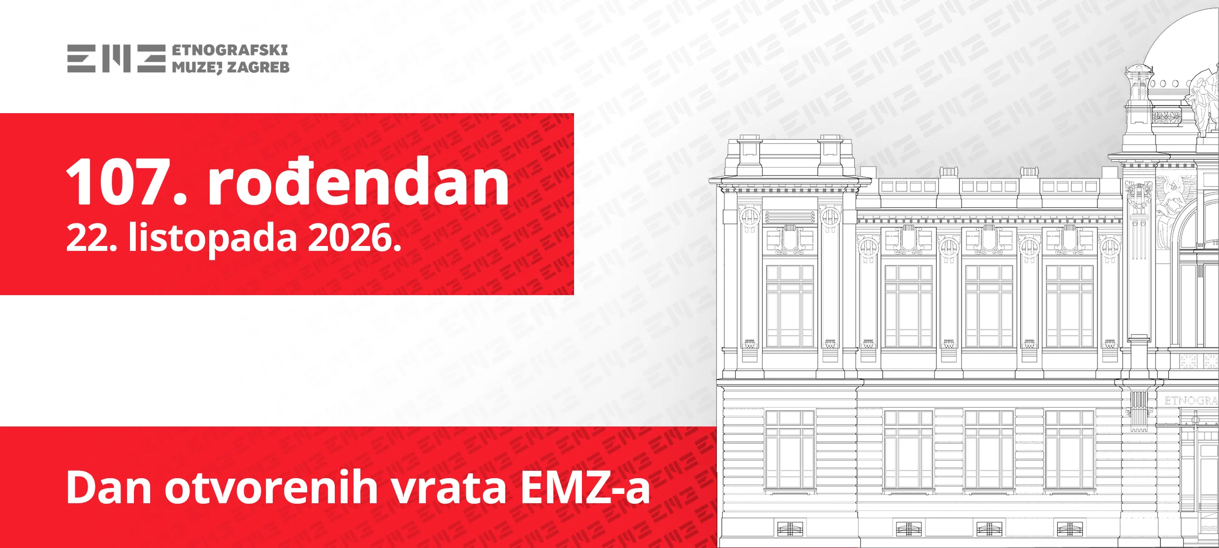 107. rođendan Etnografskoga muzeja - Dan otvorenih vrata EMZ-a, četvrtak 22. listopada 2026.