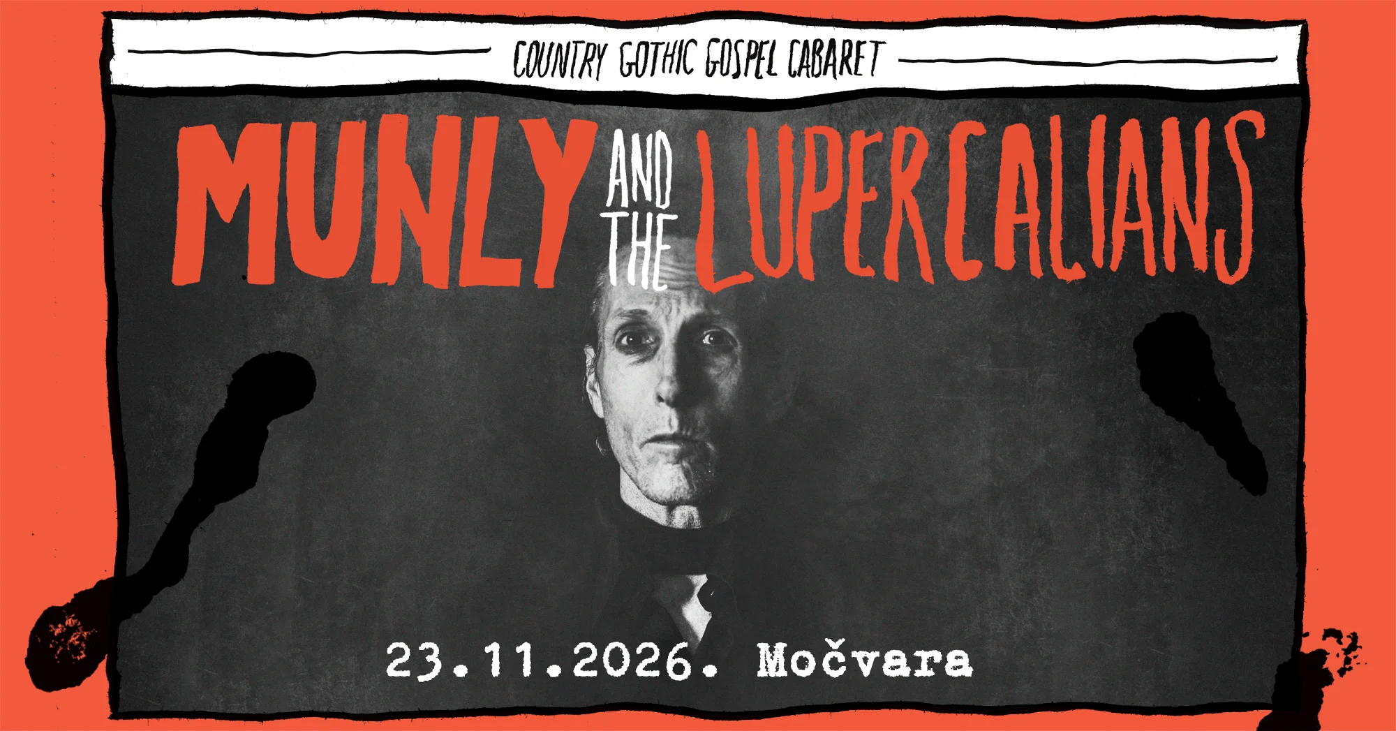 Country gothic gospel kabaret: Munly & The Lupercalians