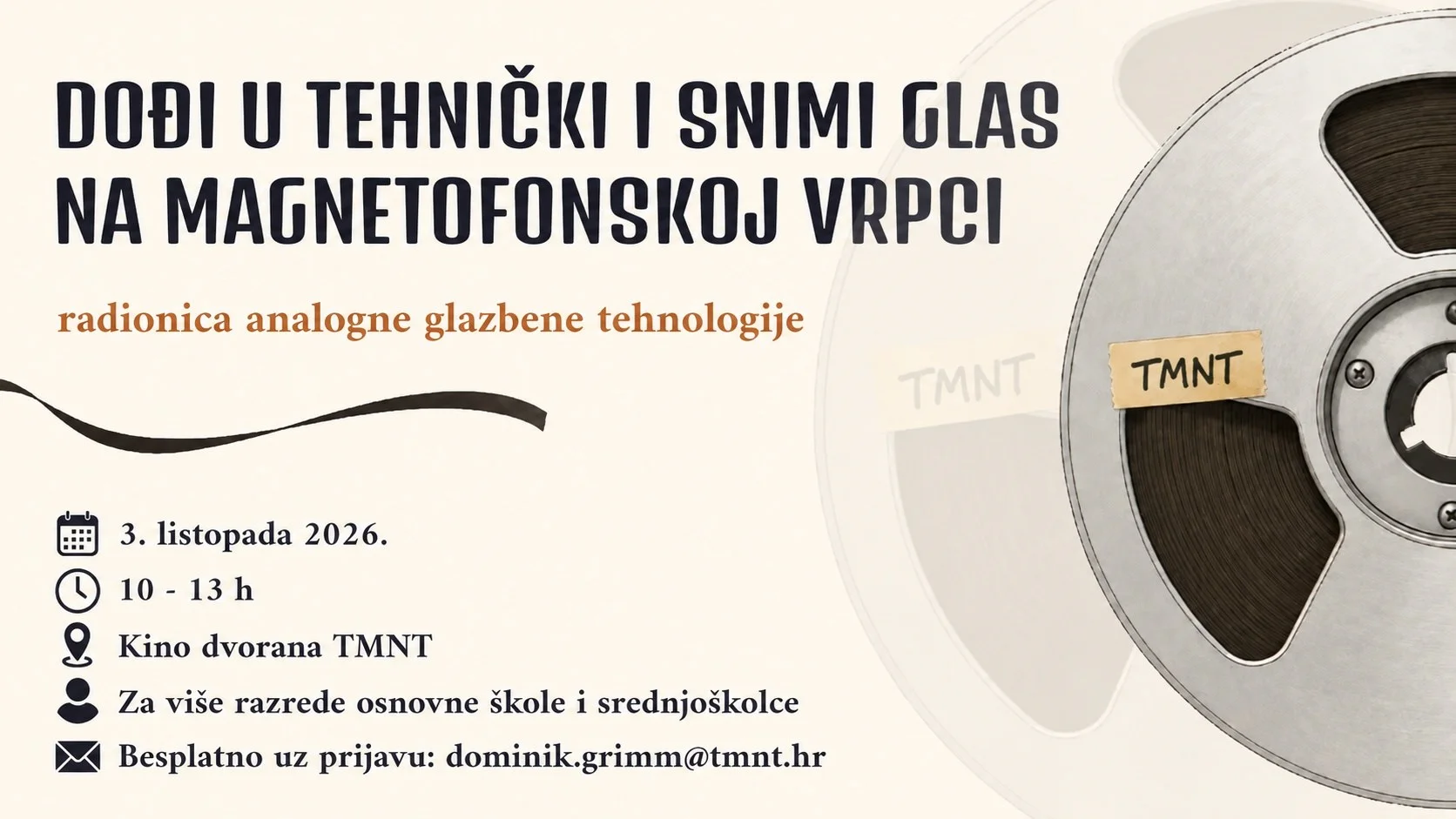 Dođi u Tehnički i snimi glas na magnetofonskoj vrpci