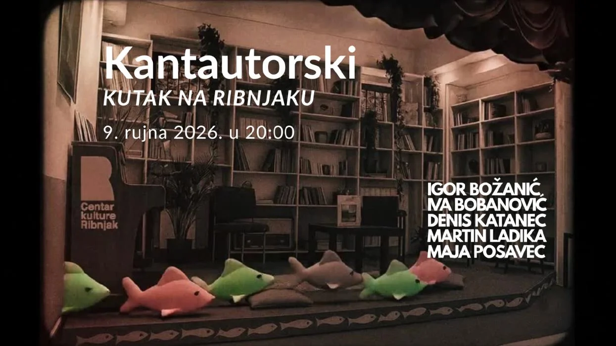 KANTAUTORSKA VEČER: Igor Božanić, Iva Bobanović, Denis Katanec, Martin Ladika, Maja Posavec