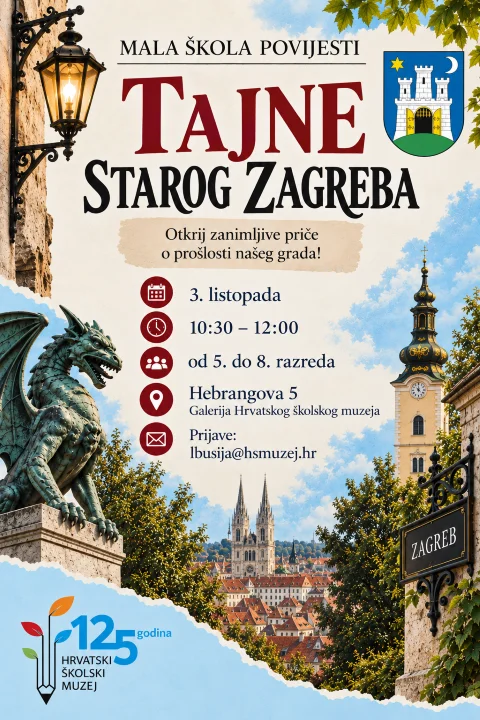 MALA ŠKOLA POVIJESTI - Tajne starog Zagreba