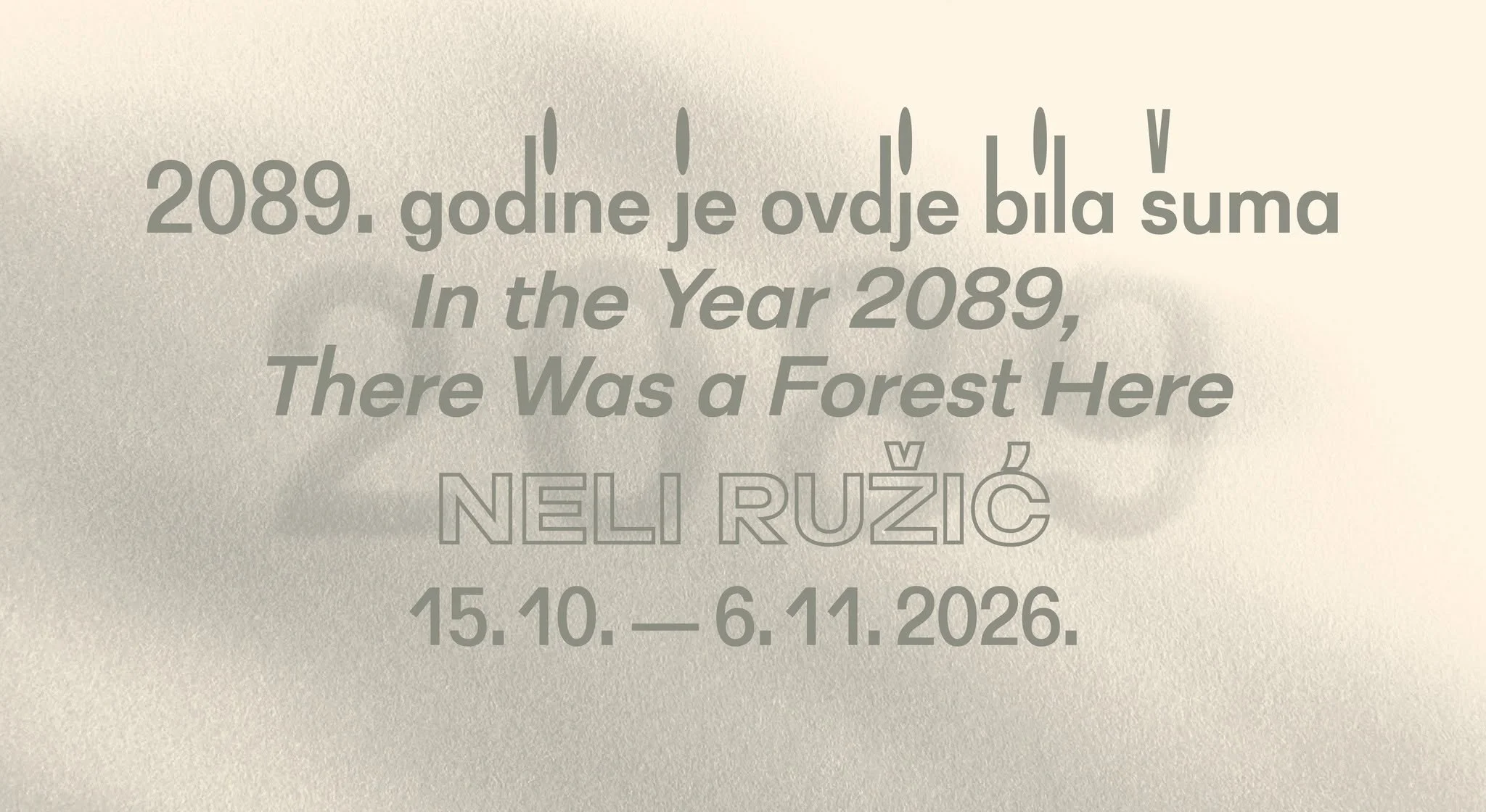Neli Ružić / 2089. godine je ovdje bila šuma
