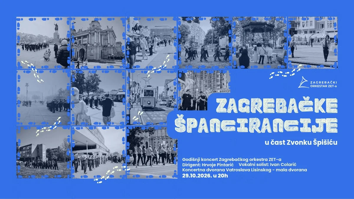 ZAGREBAČKE ŠPANCIRANCIJE – GODIŠNJI KONCERT ZAGREBAČKOG ORKESTRA ZET-a